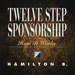 Twelve step sponsorship cover image