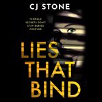 Lies that bind cover image