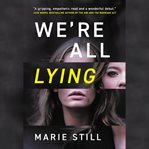 We're All Lying cover image