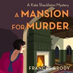A mansion for murder cover image