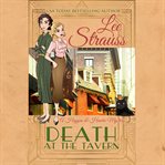 Death at the tavern : a cozy historical 1930s mystery cover image