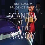 Scandal at the Savoy cover image