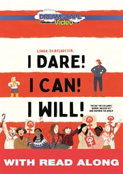 I dare! i can! i will! (read along) : The Day the Icelandic Women Walked Out and Inspired the World cover image