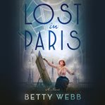 Lost in Paris : a novel cover image