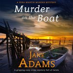 Murder on the boat : Rina Martin Mysteries cover image