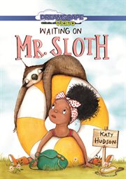 Waiting on Mr. Sloth cover image
