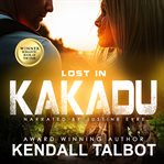 Lost in Kakadu cover image