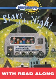 Stars of the Night (Read Along) : The Courageous Children of the Czech Kindertransport cover image
