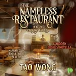 The Nameless Restaurant : Hidden Dishes cover image