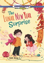 The Lunar New Year Surprise cover image