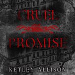 Cruel Promise : Titan Falls cover image
