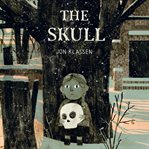 The Skull : A Tyrolean Folktale