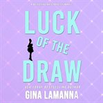 Luck of the Draw cover image