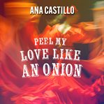 Peel My Love Like an Onion cover image