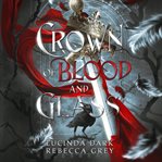 Crown of Blood and Glass : Awakened Fates cover image