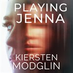 Playing Jenna cover image