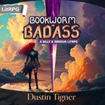 Bookworm to Badass cover image