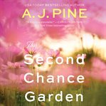 Second Chance Garden : Heart of Summertown cover image