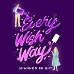 Every Wish Way cover image