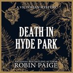 Death in Hyde Park : Victorian Mystery cover image