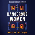 Dangerous Women : Secret Lives cover image