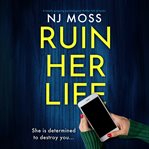 Ruin Her Life cover image
