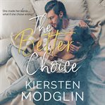 The Better Choice cover image