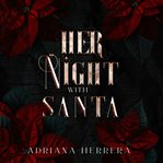 Her night with Santa. Toy runners cover image