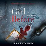 The Girl She Was Before cover image