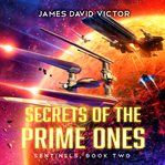 Secrets of the Prime Ones : Sentinels cover image