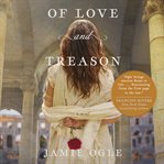 Of Love and Treason cover image
