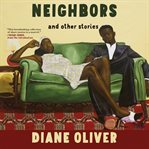 Neighbors and Other Stories cover image