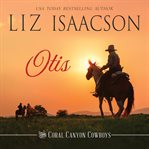 Otis : Coral Canyon Cowboys cover image