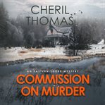 A Commission on Murder : Eastern Shore Mystery cover image