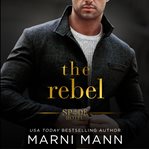 The rebel. Spade Hotel cover image