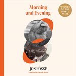 Morning and Evening cover image