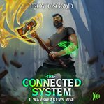 Warbreaker's Rise : Connected System cover image