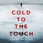 Cold to the Touch cover image