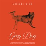 Grey Dog cover image