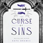 The Curse of Sins : Curse of Saints, The cover image