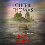 Bad Intent : Eastern Shore Mystery cover image