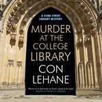 Murder at the College Library : 42nd Street Library Mystery cover image