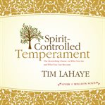 Spirit-Controlled Temperament cover image