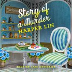 Story of a Murder : Bookish Café Mysteries cover image