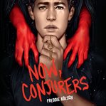 Now, Conjurers cover image