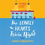 The Lonely Hearts Trivia Night cover image
