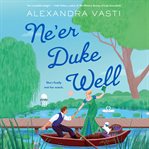 Ne'er Duke Well : Doctor Jane Halifax cover image