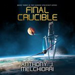 Final Crucible : Sunken Spaceship cover image