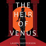 The heir of Venus cover image