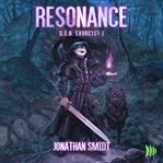 Resonance : A LitRPG Adventure. D.E.D. Exorcist cover image